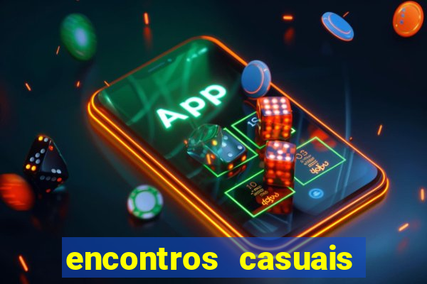 encontros casuais campina grande